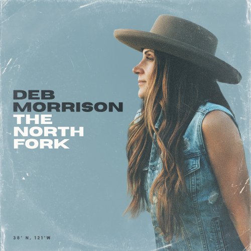 Deb Morrison - The North Fork (2022) Hi Res