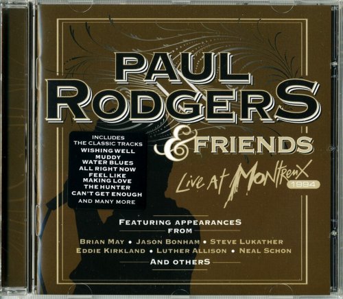 Paul Rodgers & Friends - Live At Montreux 1994 (2011) CD-Rip