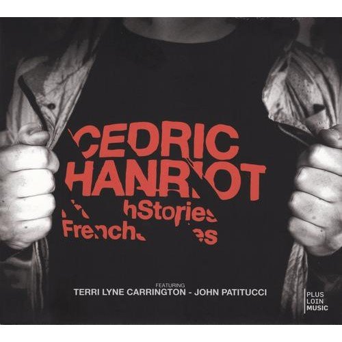 Cedric Hanriot - French Stories (2010)
