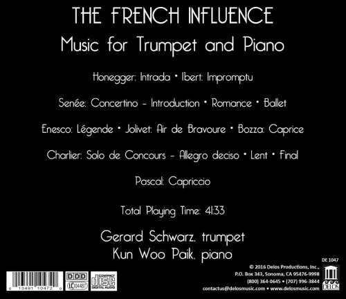 Gerard Schwarz, Kun Woo Paik - The French Influence: Music for Trumpet and Piano (2016)