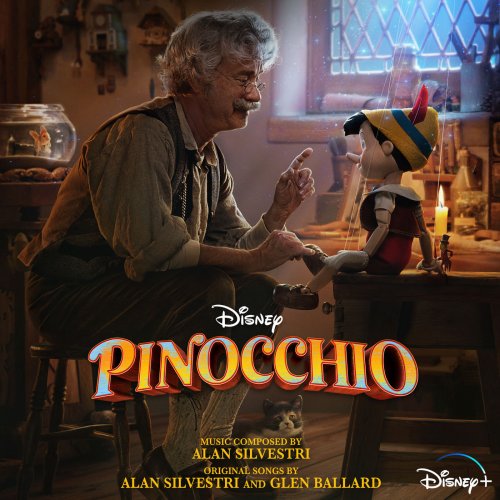 Alan Silvestri - Pinocchio (Original Soundtrack) (2022)