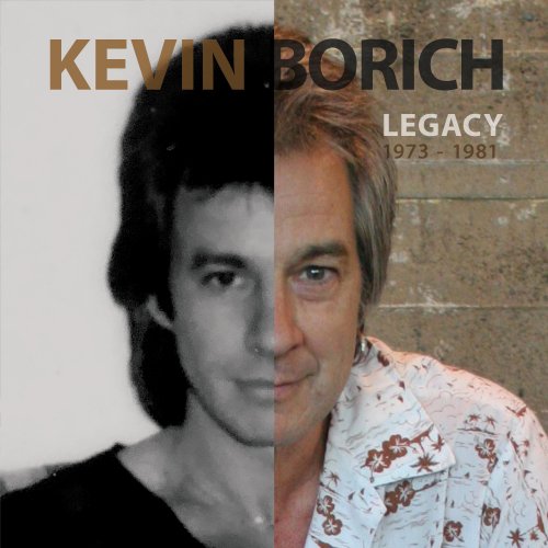 Kevin Borich - Legacy ('Hot' 1973-1981 Remastered, Vol. 1-3) (2022) [Hi-Res]