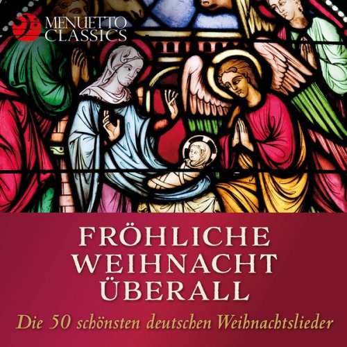 VA - Die 50 schönsten deutschen Weihnachtslieder (2017)