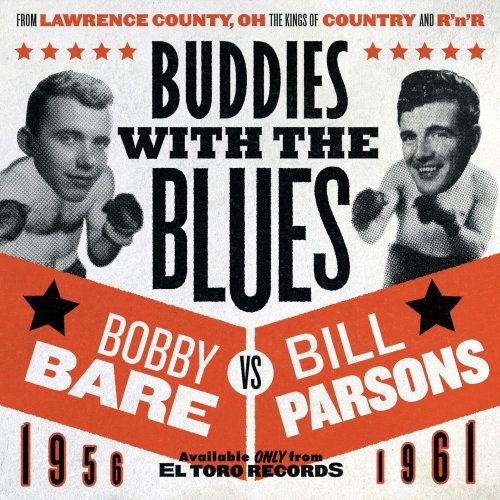 Bobby Bare, Bill Parsons - Buddies With the Blues (2013)