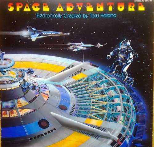 Toru Hatano - Space Adventure (1978)