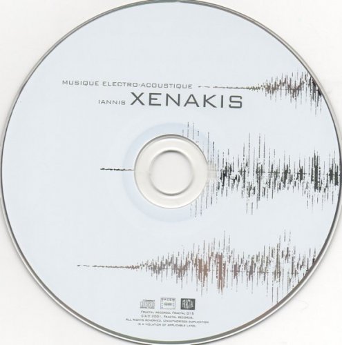 Iannis Xenakis - Musique Electro-Acoustique (2001)