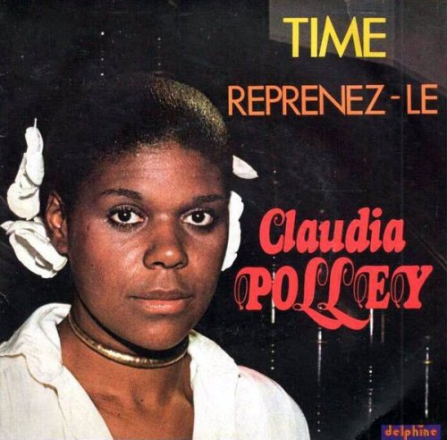 Claudia Polley - Time / Reprenez-Le (1979)