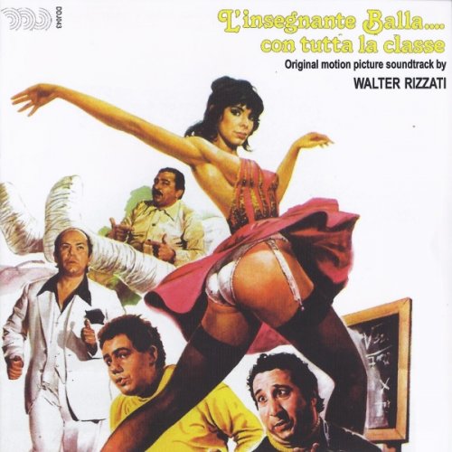 Walter Rizzati - L'Insegnante Balla.... Con Tutta La Classe (Original Motion Picture Soundtrack) (1979/2016)