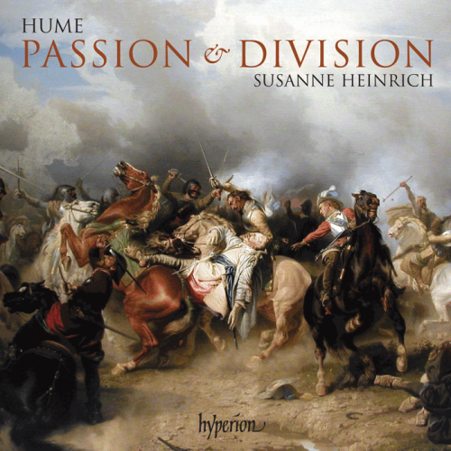 Susanne Heinrich - Hume: Passion & Division (2010)