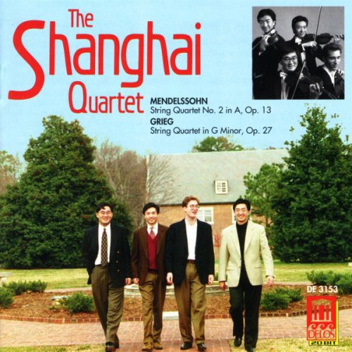 Shanghai Quartet - Grieg & Mendelssohn: String Quartets (1994)