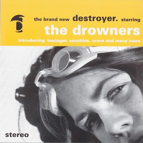 The Drowners - Destroyer (1996)