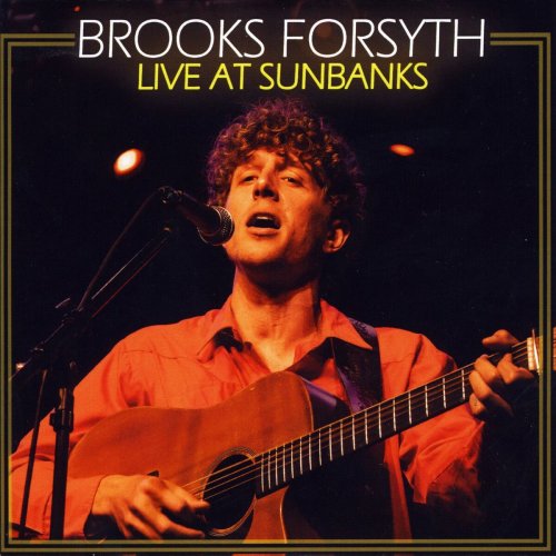 Brooks Forsyth - Live at Sunbanks (2022)