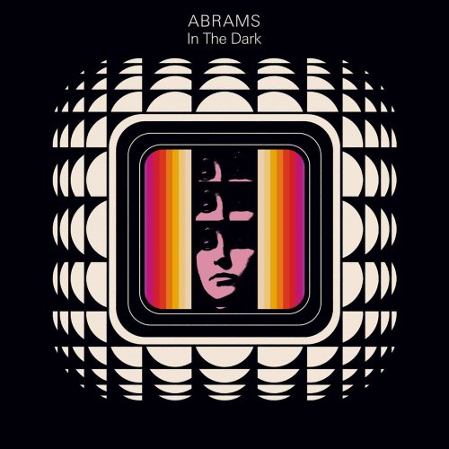 Abrams - In The Dark (2022) Hi Res