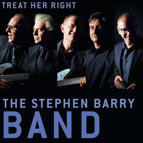 Stephen Barry Band - Treat Her Right (2015)