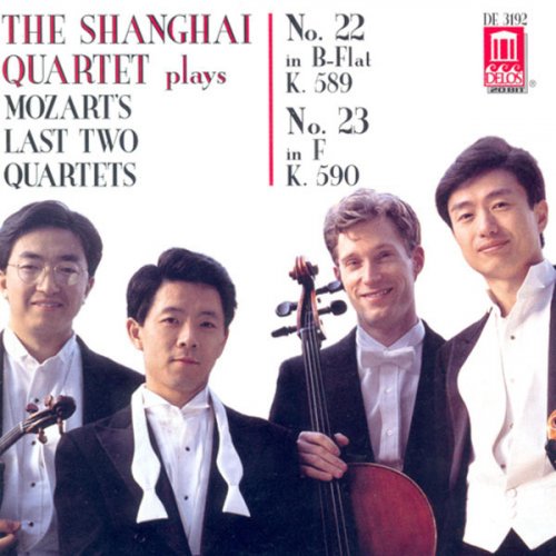Shanghai Quartet - The Shanghai Quartet plays Mozart's Last Two Quartets (1996)