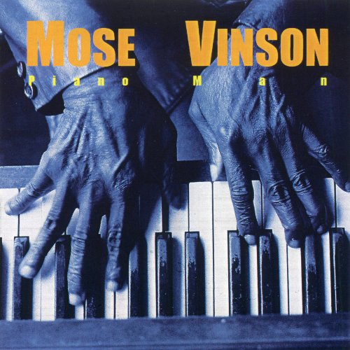 Mose Vinson - Piano Man (2015)