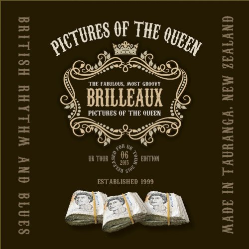 Brilleaux - Pictures Of The Queen (2015)