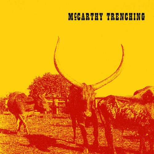 McCarthy Trenching - McCarthy Trenching (2022)