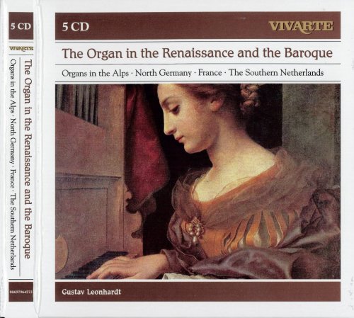 Gustav Leonhardt - The Organ in the Renaissance and the Baroque (2012)