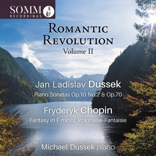 Michael Dussek - Romantic Revolution, Vol. 2 (2022) [Hi-Res]