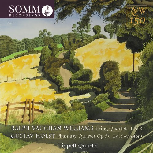 Tippett Quartet - Vaughan Williams & Holst: String Quartets (2022) [Hi-Res]