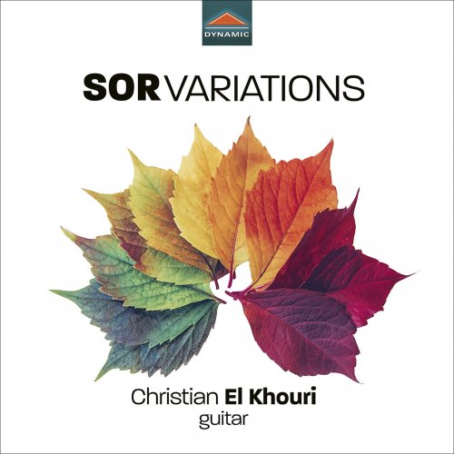 Christian El Khouri - Sor: Variations (2022) [Hi-Res]