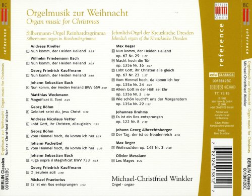 Michael-Christfried Winkler - Bach, Kneller, Weckmann, Reger, Messiaen: Orgelmusik zur Weihnacht (Organ music for Christmas) (2006)