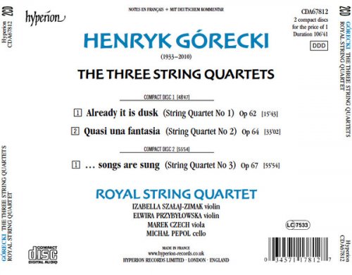 Royal String Quartet - Gorecki: String Quartets Nos.1-3 (2011)