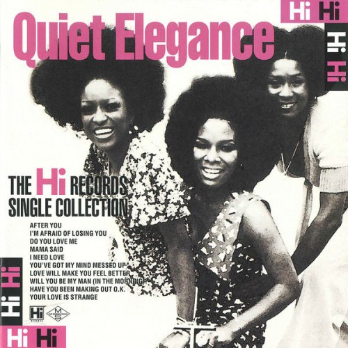 Quiet Elegance - The Complete Quiet Elegance on Hi Records (2015)