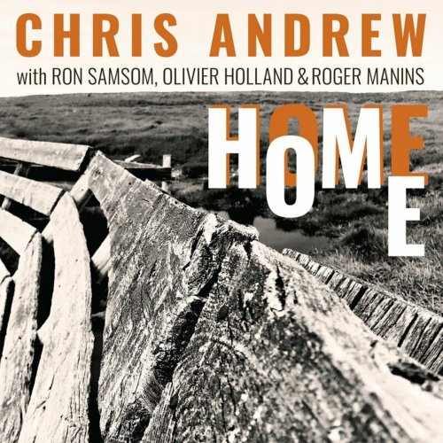 Chris Andrew - Home (2022)