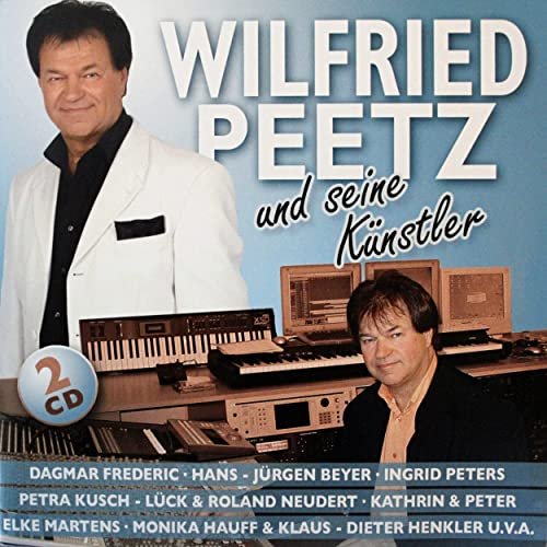 VA - Wilfried Peetz und seine Künstler (2010)