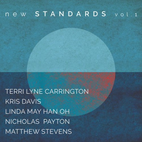 Terri Lyne Carrington - New Standards Vol. 1 (2022) [Hi-Res]