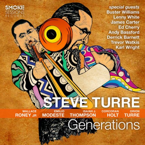 Steve Turre - Generations (2022) [Hi-Res]