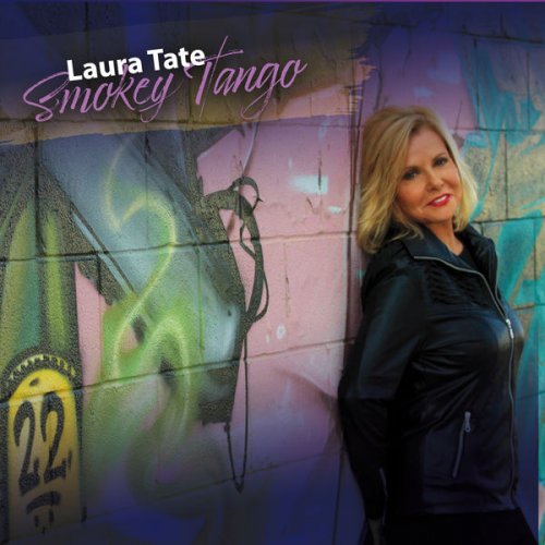 Laura Tate - Smokey Tango (2022) [Hi-Res]