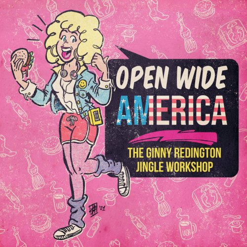 Ginny Redington - Open Wide America: The Ginny Redington Jingle Workshop (2022) [Hi-Res]