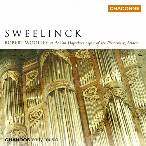 Robert Woolley - Sweelinck: Organ Works (2002)