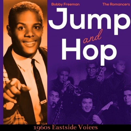 Bobby Freeman - Jump and Hop (1960S Eastside Voices) (2022)