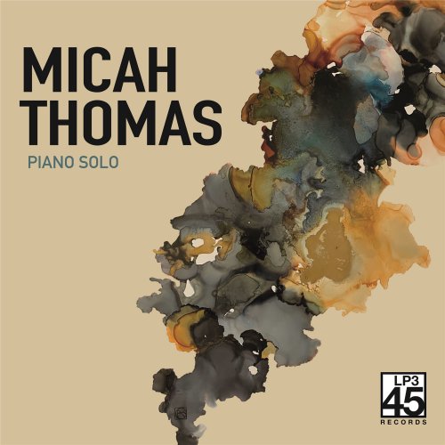 Micah Thomas - Piano Solo (2022) [Hi-Res]