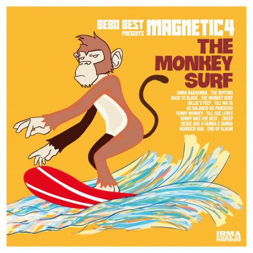 Bebo Best and Magnetic4 - The Monkey Surf (2022)