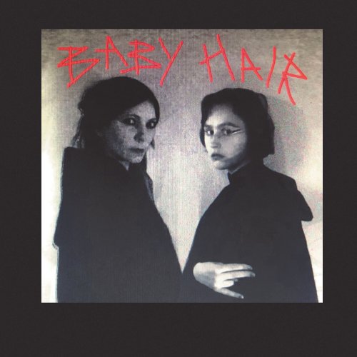 Baby Hair - Baby Hair the Album (2022) [Hi-Res]