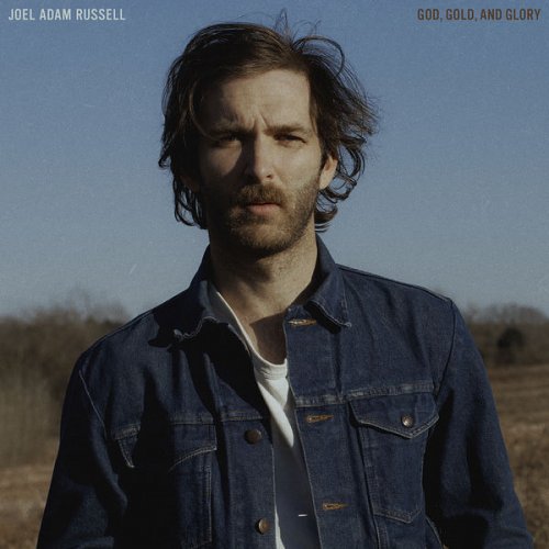 Joel Adam Russell - God, Gold, and Glory (2022) [Hi-Res]