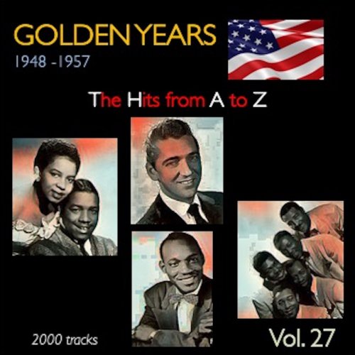 VA - Golden Years 1948-1957 · The Hits from A to Z · , Vol. 27 (2022)