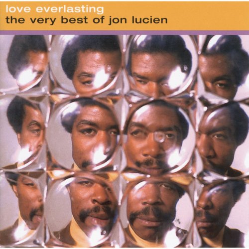 Jon Lucien - Love Everlasting: The Very Best of Jon Lucien (1999)