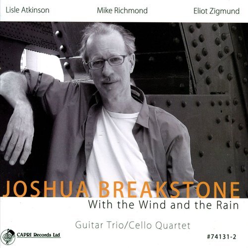 Joshua Breakstone - With the Wind and the Rain (2014) CD Rip