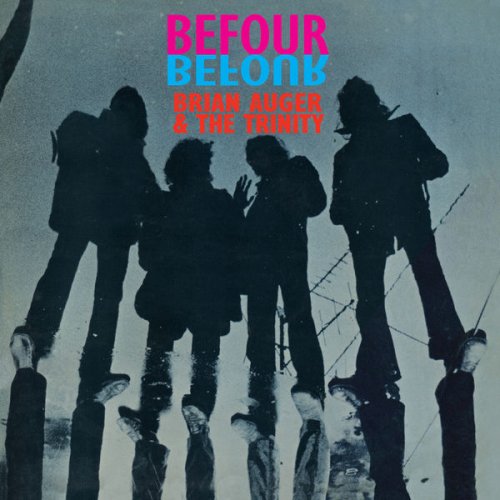 Brian Auger, Brian Auger & The Trinity - Befour (2022)