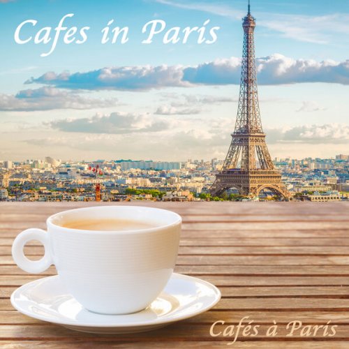 VA - Cafés à Paris : Cafes in Paris (2022)