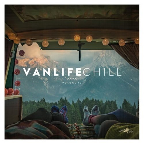 VA - Vanlife Chill, Vol. 12 (2022)