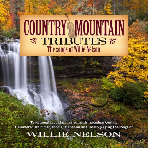 Craig Duncan - Country Mountain Tributes: The Songs of Willie Nelson (2022)