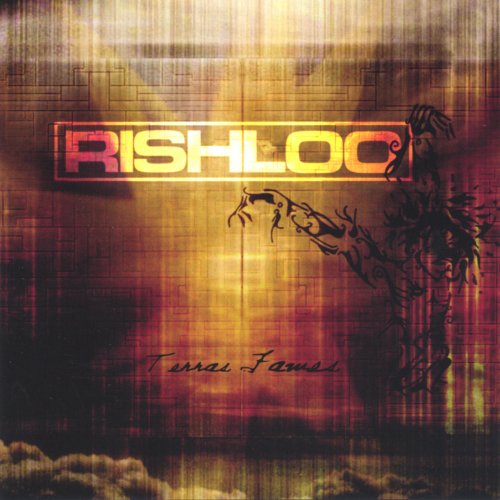 Rishloo - Terras Fames (2004)