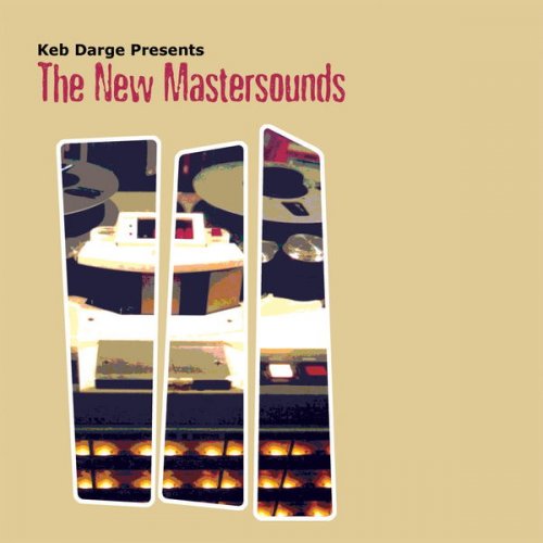 The New Mastersounds - Keb Darge Presents: The New Mastersounds (2001)